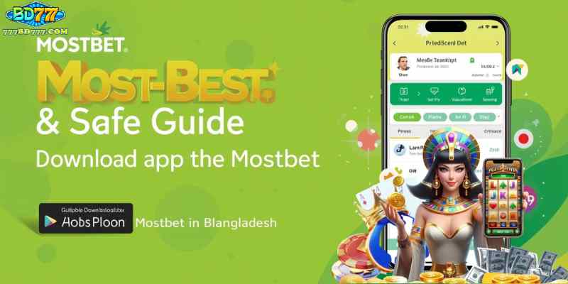 Download Mostbet App in Bangladesh: Easy & Safe Guide