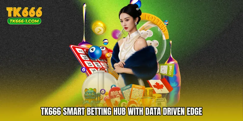 TK666 Smart Betting Hub with Data Driven Edge
