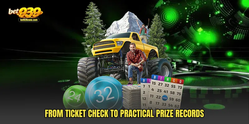 From ticket check to practical prize records